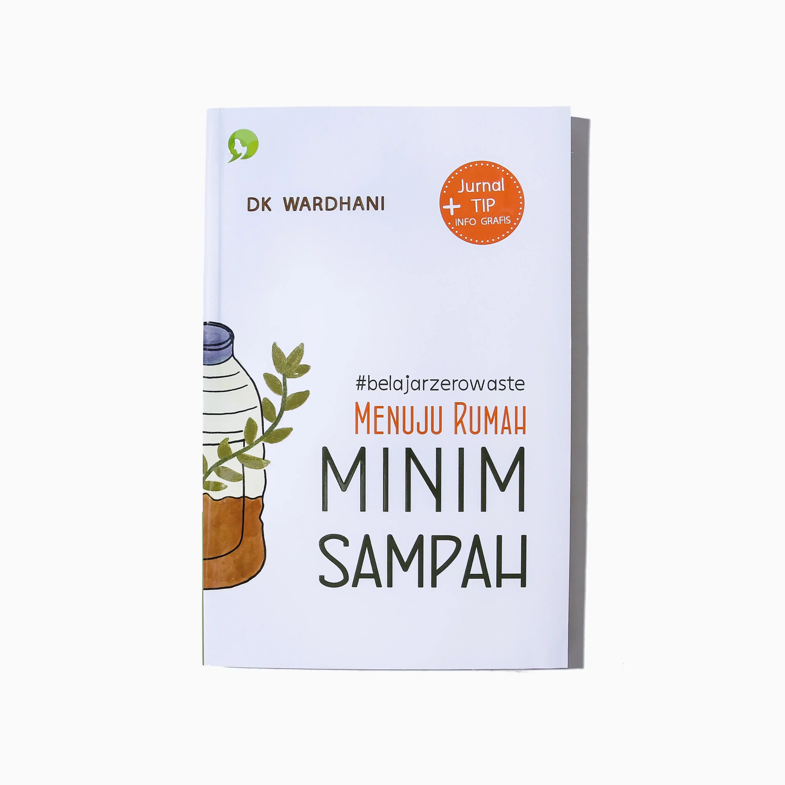 DK Wardhani 2 Menuju Rumah Minim Sampah