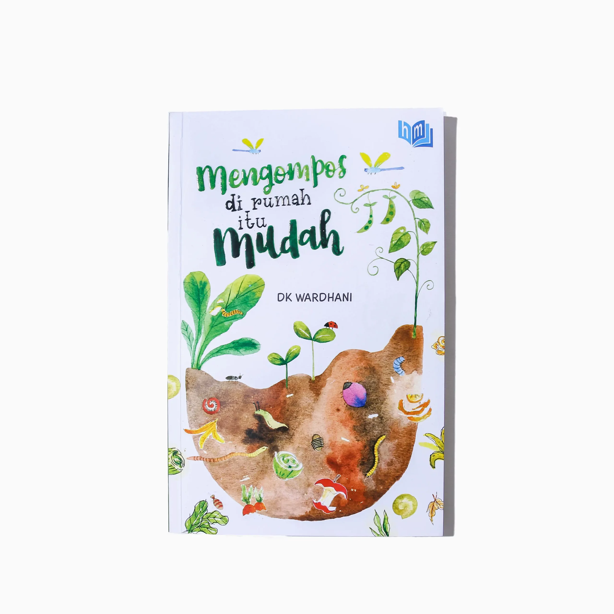 DK Wardhani 6 Mengompos di Rumah itu Mudah